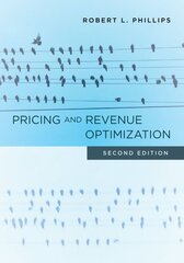 Pricing and Revenue Optimization: Second Edition 2nd edition цена и информация | Книги по экономике | pigu.lt