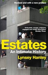 Estates: An Intimate History цена и информация | Исторические книги | pigu.lt