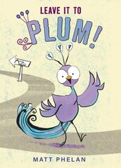 Leave It to Plum! kaina ir informacija | Knygos paaugliams ir jaunimui | pigu.lt