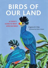 Birds of Our Land: A Child's Guide цена и информация | Книги для подростков  | pigu.lt