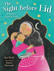 The Night Before Eid: A Muslim Family Story kaina ir informacija | Knygos paaugliams ir jaunimui | pigu.lt