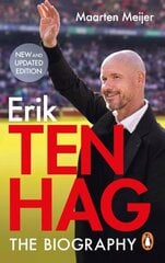 Ten Hag: The Biography kaina ir informacija | Knygos apie sveiką gyvenseną ir mitybą | pigu.lt