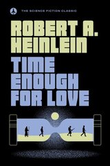 Time Enough For Love kaina ir informacija | Fantastinės, mistinės knygos | pigu.lt