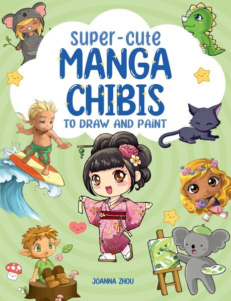 Super-Cute Manga Chibis to Draw and Paint kaina ir informacija | Knygos apie meną | pigu.lt