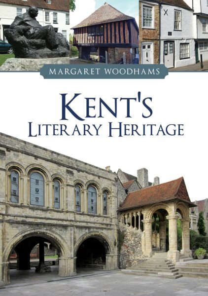 Kent's Literary Heritage цена и информация | Istorinės knygos | pigu.lt