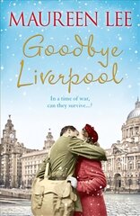 Goodbye Liverpool цена и информация | Фантастика, фэнтези | pigu.lt