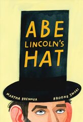 Abe Lincoln's Hat цена и информация | Книги для подростков и молодежи | pigu.lt