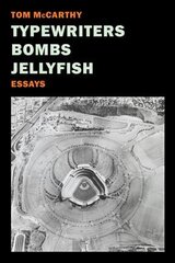 Typewriters, Bombs, Jellyfish Main kaina ir informacija | Poezija | pigu.lt