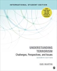 Understanding Terrorism - International Student Edition: Challenges, Perspectives, and Issues 7th Revised edition kaina ir informacija | Socialinių mokslų knygos | pigu.lt