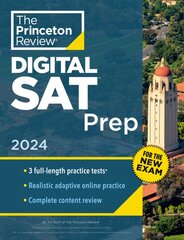 Princeton Review SAT Prep, 2024: 3 Practice Tests plus Review plus Online Tools for the NEW Digital SAT 2024 цена и информация | Книги для подростков и молодежи | pigu.lt
