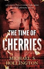 Time of Cherries kaina ir informacija | Fantastinės, mistinės knygos | pigu.lt