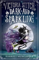 Victoria Stitch: Dark and Sparkling 1 kaina ir informacija | Knygos paaugliams ir jaunimui | pigu.lt