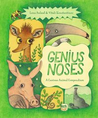 Genius Noses: A Curious Animal Compendium kaina ir informacija | Knygos mažiesiems | pigu.lt