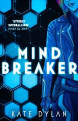 Mindbreaker kaina ir informacija | Knygos paaugliams ir jaunimui | pigu.lt