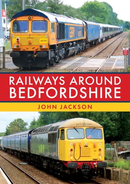 Railways Around Bedfordshire kaina ir informacija | Kelionių vadovai, aprašymai | pigu.lt