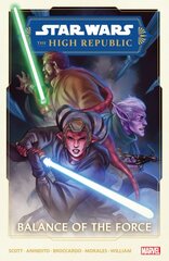 Star Wars: The High Republic Phase Ii Vol. 1 - Balance Of The Force цена и информация | Фантастика, фэнтези | pigu.lt