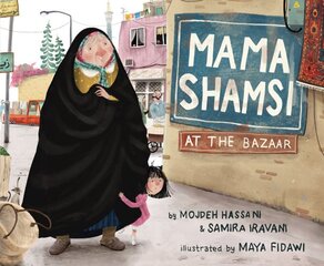 Mama Shamsi at the Bazaar kaina ir informacija | Knygos paaugliams ir jaunimui | pigu.lt