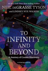 To Infinity and Beyond: A Journey of Cosmic Discovery kaina ir informacija | Ekonomikos knygos | pigu.lt