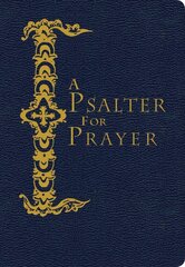 Psalter for Prayer: Pocket Edition цена и информация | Духовная литература | pigu.lt