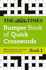 Times Bumper Book of Quick Crosswords Book 1: 300 World-Famous Crossword Puzzles kaina ir informacija | Knygos apie sveiką gyvenseną ir mitybą | pigu.lt