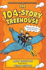 104-Story Treehouse: Dental Dramas & Jokes Galore! kaina ir informacija | Knygos mažiesiems | pigu.lt