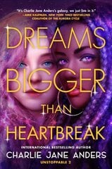 Dreams Bigger Than Heartbreak цена и информация | Книги для подростков  | pigu.lt