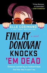 Finlay Donovan Knocks 'em Dead: A Mystery цена и информация | Фантастика, фэнтези | pigu.lt