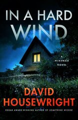In a Hard Wind: A McKenzie Novel kaina ir informacija | Fantastinės, mistinės knygos | pigu.lt