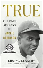 True: The Four Seasons of Jackie Robinson: The Four Seasons of Jackie Robinson цена и информация | Биографии, автобиографии, мемуары | pigu.lt