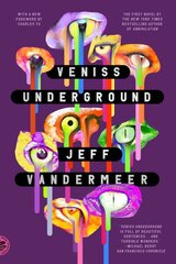 Veniss Underground цена и информация | Фантастика, фэнтези | pigu.lt