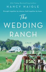 Wedding Ranch: A Novel kaina ir informacija | Fantastinės, mistinės knygos | pigu.lt