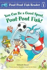 You Can Be a Good Sport, Pout-Pout Fish! цена и информация | Книги для самых маленьких | pigu.lt