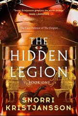 Hidden Legion: The Blood Dawn Trilogy Book One kaina ir informacija | Fantastinės, mistinės knygos | pigu.lt