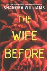 Wife Before: A Spellbinding Psychological Thriller with a Shocking Twist цена и информация | Fantastinės, mistinės knygos | pigu.lt