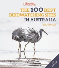 100 Best Birdwatching Sites in Australia 3rd New edition kaina ir informacija | Knygos apie sveiką gyvenseną ir mitybą | pigu.lt