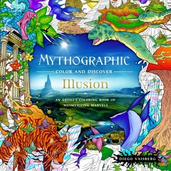 Mythographic Color and Discover: Illusion: An Artist's Coloring Book of Mesmerizing Marvels kaina ir informacija | Knygos apie sveiką gyvenseną ir mitybą | pigu.lt