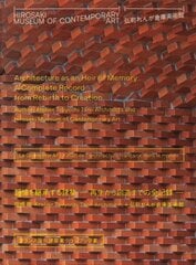 Hirosaki Museum of Contemporary Art kaina ir informacija | Knygos apie meną | pigu.lt