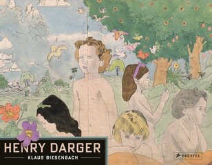 Henry Darger 3rd edition kaina ir informacija | Knygos apie meną | pigu.lt