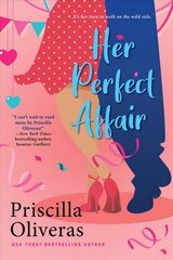 Her Perfect Affair: A Feel-Good Multicultural Romance kaina ir informacija | Fantastinės, mistinės knygos | pigu.lt