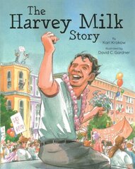 Harvey Milk Story kaina ir informacija | Knygos paaugliams ir jaunimui | pigu.lt