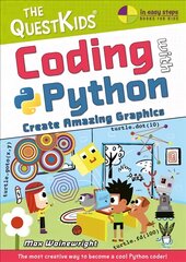 Coding with Python - Create Amazing Graphics: The QuestKids do Coding kaina ir informacija | Ekonomikos knygos | pigu.lt