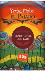 Yerba Mate arbata El Pajaro Tradicional Con Palo, 25 g kaina ir informacija | Arbata | pigu.lt