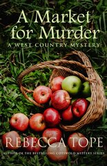 Market for Murder: The riveting countryside mystery kaina ir informacija | Fantastinės, mistinės knygos | pigu.lt