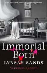 Immortal Born: Book Thirty kaina ir informacija | Fantastinės, mistinės knygos | pigu.lt