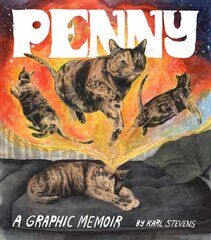 Penny: A Graphic Memoir kaina ir informacija | Fantastinės, mistinės knygos | pigu.lt