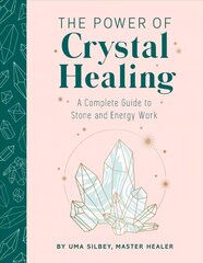 Crystal Healing: The Expert's Guide to Stone and Crystal Energy Work цена и информация | Самоучители | pigu.lt