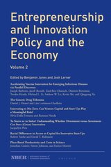 Entrepreneurship and Innovation Policy and the Economy: Volume 2, Volume 2 kaina ir informacija | Ekonomikos knygos | pigu.lt