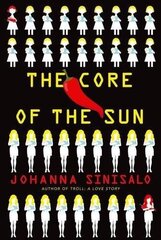 Core of the Sun Main цена и информация | Фантастика, фэнтези | pigu.lt