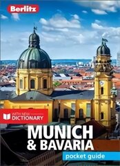 Berlitz Pocket Guide Munich & Bavaria Travel Guide with Dictionary: Travel Guide with Dictionary 6th Revised edition kaina ir informacija | Kelionių vadovai, aprašymai | pigu.lt