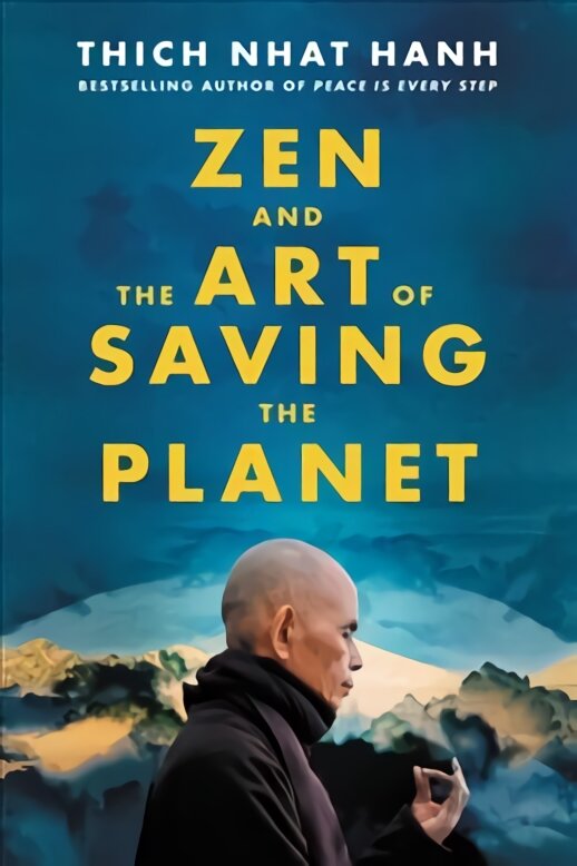 Zen and the Art of Saving the Planet kaina ir informacija | Dvasinės knygos | pigu.lt